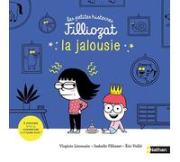 Isabelle Filliozat – La jalousie – 3 Histoires pour la comprendre et s'aimer plus – Nathan