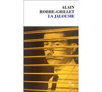La jalousie - Alain Robbe-Grillet - Minuit - broché - Roman