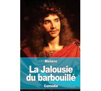 La Jalousie du barbouillé