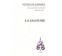 La jalousie - Revue Vives Flammes n 324