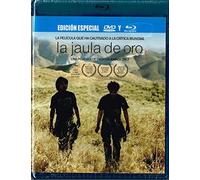 LA JAULA DE ORO " UNA PELICULA DE DIEGO QUEMADA-DIEZ".[BLU-RAY + DVD] IMPORT & MULTIREGION.EDICION ESPECIAL.