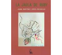 La jaula de Ruby