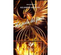 La jaula del fénix