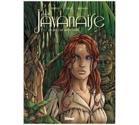 La Javanaise - Tome 1/2 La Fille de Mata Hari - François Debois - Glénat - cartonné - Bande dessinée