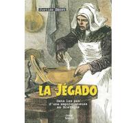 La Jégado - Dans les pas d'une empoisonneuse en Bretagne