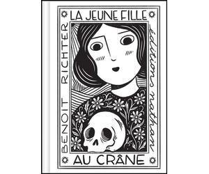 La jeune fille au crâne - Benoît Richter - Nathan - cartonné - Roman junior