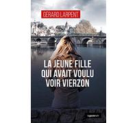 La jeune fille qui avait voulu voir Vierzon