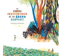 La jeune institutrice et le grand serpent - Irene Vasco - Obriart - broché - Roman