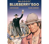 La jeunesse de Blueberry T.5