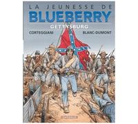 Michel Blanc-Dumont – La Jeunesse de Blueberry – Tome 20 : Gettysburg – Dargaud – Cartonné