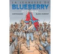 La Jeunesse de Blueberry - Tome 20 - Gettysburg Michel Blanc-Dumont (Illustration), François Corteggiani (Auteur)