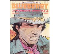 La Jeunesse de Blueberry, tome 7 : La Poursuite impitoyable