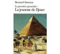 La Jeunesse de Djoser Bernard Simonay (Auteur)