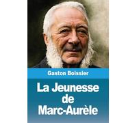 La Jeunesse de Marc-Aurèle