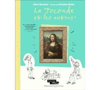 La Joconde et les autres: La Vénus de Milo, le Grand Sphinx, Rembrandt... rencontrez 30 icônes du Louvre