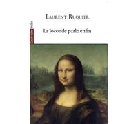 La Joconde parle enfin - Laurent Ruquier - L'avant-Scene Theatre - broché - Théâtre