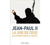 La joie de de ceux qui entrent dans le temple Pape François (Auteur)