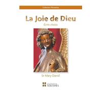 La joie de Dieu Écrits choisis - Mary David Totah - Solesmes Eds - broché - Essai