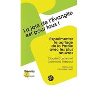 La joie de l'Evangile est pour tous : Expérimenter le partage de la parole avec les plus pauvres