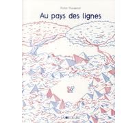 LA JOIE DE LIRE au pays des lignes