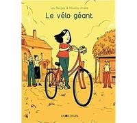 LA JOIE DE LIRE Le vélo géant