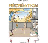LA JOIE DE LIRE Récréation