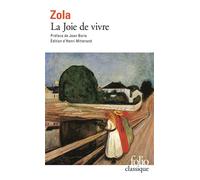 Émile Zola – Les Rougon-Macquart, XII : La Joie de vivre – Gallimard Poche