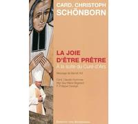 La joie d'être prêtre - à la suite du Curé d'Ars