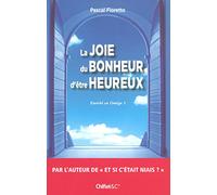 LA JOIE DU BONHEUR D'ETRE HEUREUX ENRICHI EN OMEGA 3