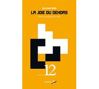 La joie du dehors: Essai de pédagogie sociale
