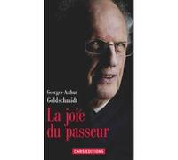 La Joie du passeur Georges-Arthur Goldschmidt (Auteur)