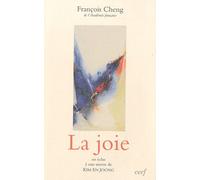 La Joie - En Écho À Une Oeuvre De Kim En Joong