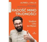 La joie malgré les difficultés - Alfred J. Palla (Buch auf Polnisch)