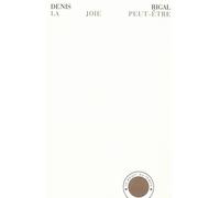 La Joie Peut-Être