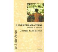 La joie vous appartient - Georges Saint-Bonnet - Du Relie Eds - Poche - Essai
