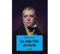 La Jolie Fille de Perth: ou le Jour de Saint-Valentin