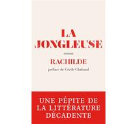 La Jongleuse - Rachilde - Archipoche - broché - Roman