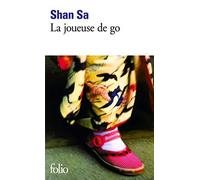 La Joueuse de go - Prix Goncourt des Lycéens 2001 de Shan, Sa (2003) Poche