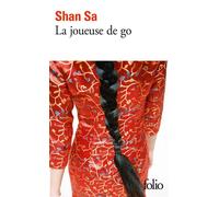 Shan Sa – La joueuse de go – Gallimard