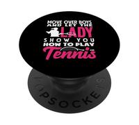 La joueuse de Tennis Move Over Boys Lady Vous Montre Comment PopSockets PopGrip Adhésif