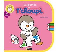 La journée de T'choupi: Dessins et coloriages