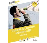 La Journée d'un journaliste américain en 2889