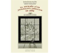 La journée d'un journaliste américain en 2889 - Guillaume Guerse - Six Pieds Sous Terre - relié - Bande dessinée
