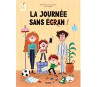 La journée sans écran !