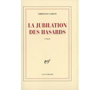 La Jubilation des hasards