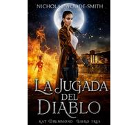 La Jugada del Diablo: Fantasía urbana de caza de monstruos