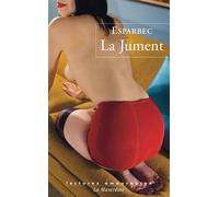 La jument - Esparbec - La Musardine Eds - Poche - Roman