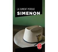 La Jument- perdue - Georges Simenon - Lgf - Poche - Roman