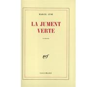La Jument verte - Marcel Aymé - Gallimard - broché - Roman