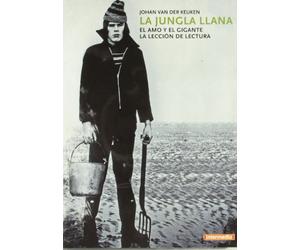 La Jungla Llana-Johan Van Der Keuken [Import]